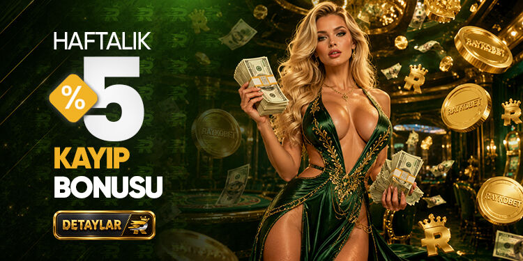 Yüzde 5 haftalık Raykobet kayıp bonusu